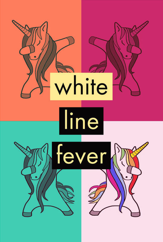 White Line Fever