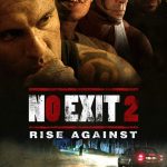 No Exit 2 - Rise Against Poster