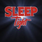 Sleep Tight Poster