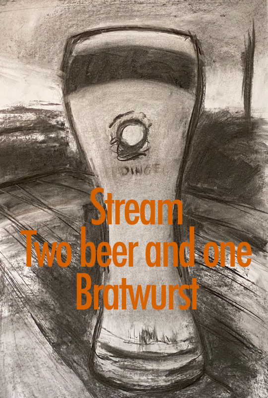 Stream - Two beer and one Bratwurst film poster