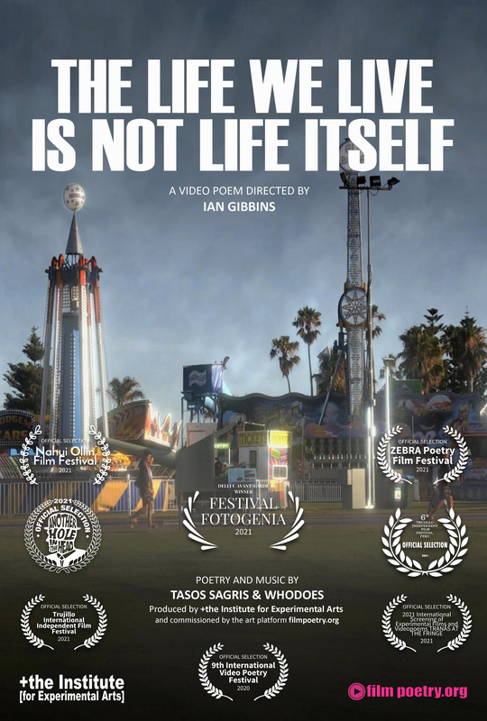 The Life We Live Is Not Life Itself film poster