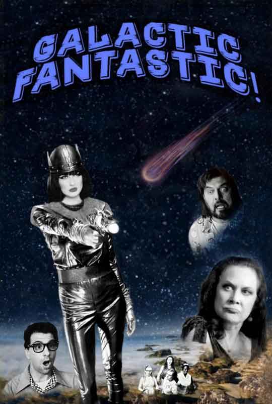 Galactic Fantastic! Film Poster
