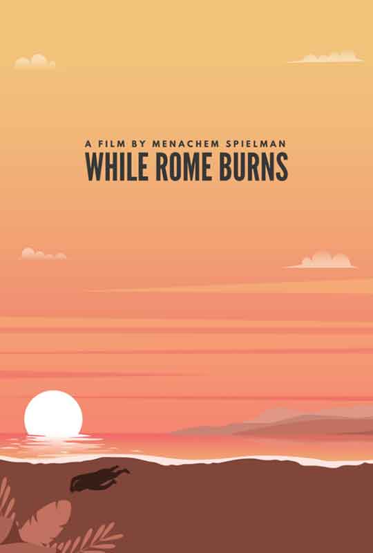 While Rome Burns film poster