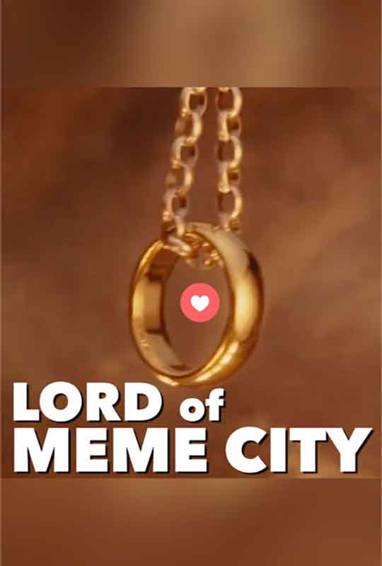 Lord of Meme City film poster